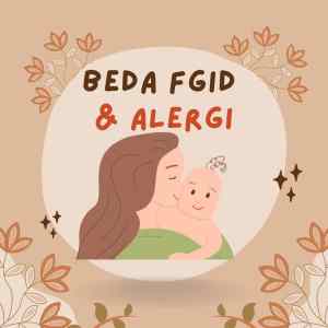 Beda fgid dan alergi saluran cerna