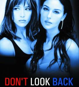 Don't look back