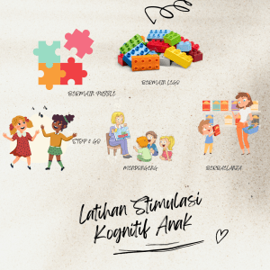 Maksimalkan Perkembangan Kognitif Anak Melalui Daya Tahan Tubuh dan Stimulasi yang Tepat