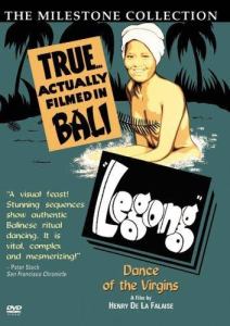 Legong: Dance of the Virgins