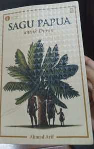 “Sagu Papua untuk Dunia”: Sagu dan Ketahanan Pangan Ala Papua